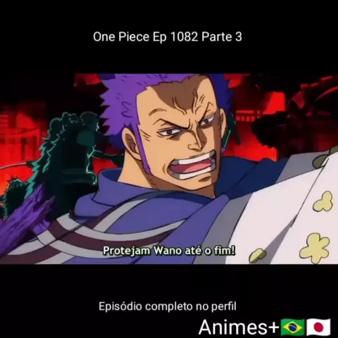 One Piece Episódio 1082  Data e hora de lançamento