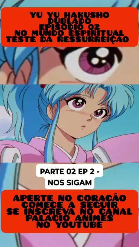 Yu Yu Hakusho Episódio 14 [HD] (Dublado) 