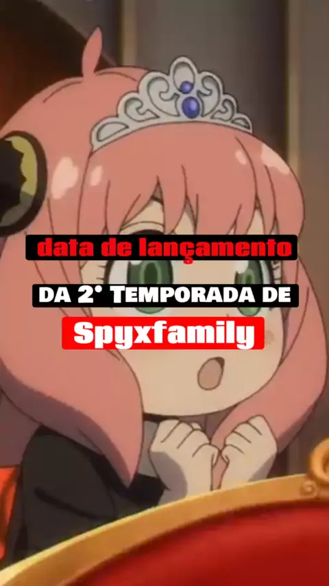 SPY X FAMILY 2 TEMPORADA DATA DE LANÇAMENTO!? (Spy x Family season 2  release date) 