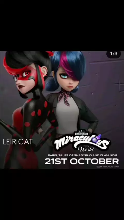 ⭐️ MIRACULOUS WORLD: PARIS - TALES OF SHADYBUG AND CLAW NOIR