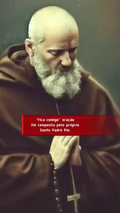 Fica Senhor Comigo  Padre Pio 