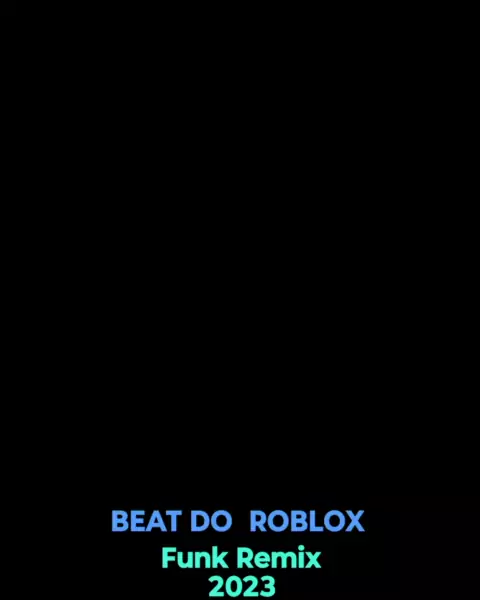 Confira os melhores IDs de Músicas Funk para Roblox em (2023