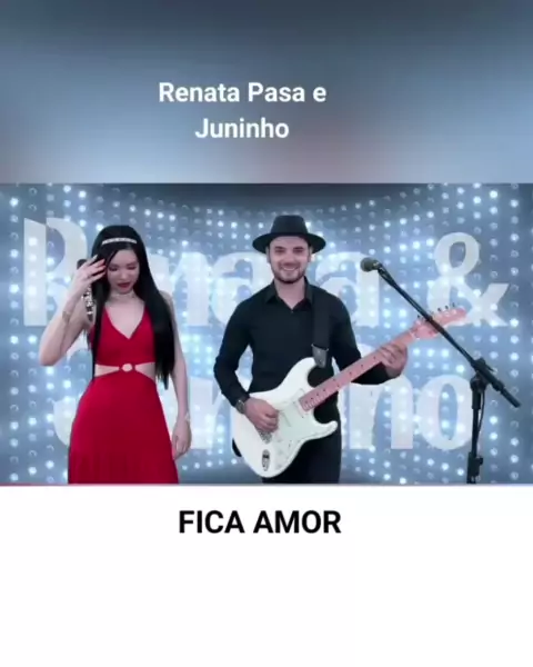 Renata PASA - Fica Amor, Fica Amor, By Renata & Juninho