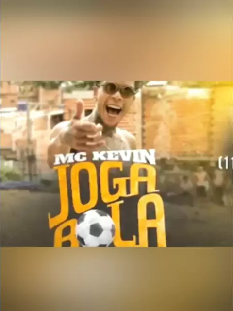 Joga Bola by Mc Kevin on  Music 