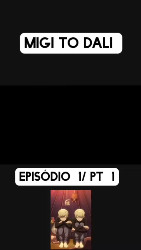 Download Migi to Dali - Episódio 2 Online em PT-BR - Animes Online