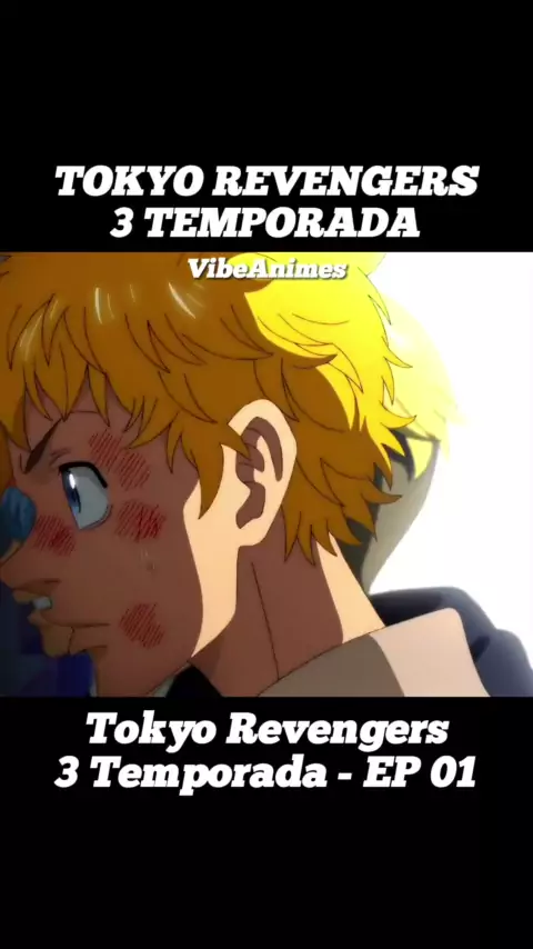 tokyo revengers 3 temporada dublado em portugues