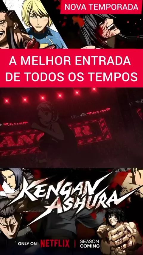  Nova temporada de Kengan Ashura estreia em 2023 na  Netflix