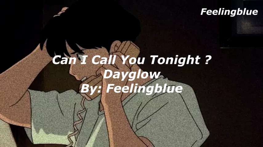Dayglow - Can I Call You Tonight? (Lyric Video) 